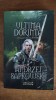 Andrzej Sapkowski &ndash; Ultima dorinta