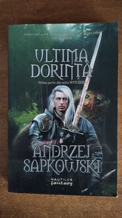 Andrzej Sapkowski &ndash; Ultima dorinta