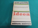 IDEEA * CONTRIBUȚIE LA ISTORIA TEORIEI ARTEI * ERWIN PANOFSKY /1975 * 28