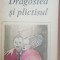 Dragostea si plictisul- Pierre de Boisdeffre