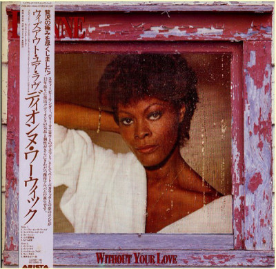 Vinil &amp;quot;Japan Press&amp;quot; Dionne Warwick &amp;lrm;&amp;ndash; Without Your Love (VG+) foto