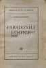 Paradoxele Logice (1944) Anton Dumitriu - Editura Independenta, 198 pagini, Brosata, Filosofie, Stare Acceptabila