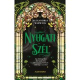 Nyugati Sz&eacute;l - (K&uuml;l&ouml;nleges kiad&aacute;s) - Alexandra Warwick