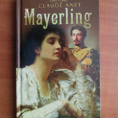 Claude Anet - Mayerling (2012, editie cartonata)