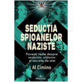 Seductia spioanelor naziste - Al Cimino