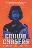Crownchasers | Rebecca Coffindaffer, Harper Collins