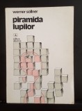 Piramida lupilor - Werner Sollner - coperta de Vasile OLAC