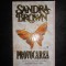 SANDRA BROWN - PROVOCAREA