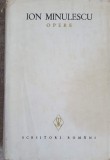Opere Vol. 4 Publicistica - Ion Minulescu, Editura Minerva 1983, Colectia Scriitori Romani, Hardcover