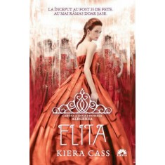 Elita (vol.2 din seria Alegerea) - Keira Cass
