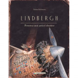 Lindbergh. Povestea unui soricel zburator PlayLearn Toys, 2016, Corint