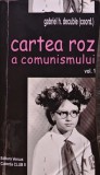 Cumpara ieftin Cartea roz a comunismului (volumul 1) - 2004 - Gabriel Decuble ($W274)