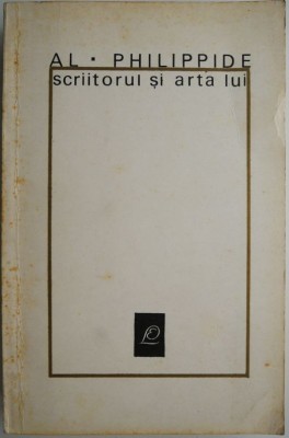 Scriitorul si arta lui &amp;ndash; Al. Philippide foto