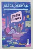 RADIO SILENCE de ALICE OSEMAN , 2024