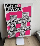 Revista DoR Dec&acirc;t o Revistă Nr. 14 (iarnă 2013-2014)