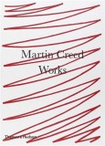 Martin Creed: Works | Tom Eccles, Martin Creed, Thames &amp; Hudson Ltd