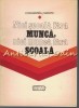 Nici Scoala Fara Munca, Nici Munca Fara Scoala - Constantina Caranfil - Pedagogie, Didactica, Educatie - 1973