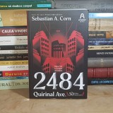 SEBASTIAN A. CORN - 2484 QUIRINAL AVE. ( SF ) , EDITIE REVIZUITA , 2026 *