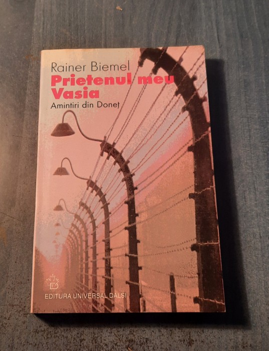 Prietenul meu Vasia Rainer Biemel