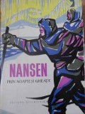 PRIN NOAPTE SI GHEATA-FRIDTJOF NANSEN-216736