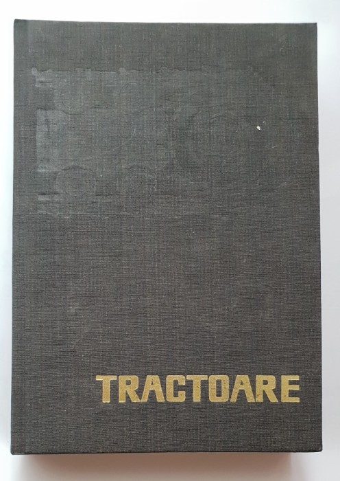 Tractoare - Gh. Nițescu, S. Năstăsoiu, S. Popescu