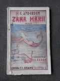 Zana Marii si alte 2 Povestiri - C.H. Andersen, editura T.I. Esanu, carte veche