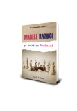 Marele razboi si politica Romaniei - Constantin Stere - Paul Editions