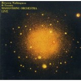 Mahavishnu Orchestra The Between Nothingness Eternity Live (cd)
