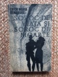 SOROC DE VIATA SI SOROC DE MOARTE-ERICH MARIA REMARQUE