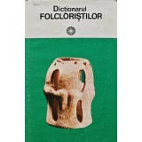 Dictionarul folcloristilor - 1979 - Iordan Datcu (XX1008)