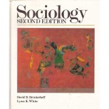 David B. Brinkerhoff, Lynn K. White - Sociology. Second edition - 134687