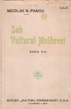 Sub vulturul Moldovei foto