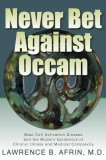 Never Bet Against OCCAM: Mast Cell Activation Disease and the Modern Epidemics of Chronic Illness and Medical Complexity