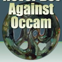 Never Bet Against OCCAM: Mast Cell Activation Disease and the Modern Epidemics of Chronic Illness and Medical Complexity