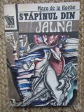 MAZO DE LA ROCHE--STAPANUL DIN JALNA