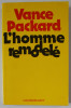 L &#039; HOMME REMODELE par VANCE PACKARD , 1978