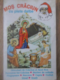 MOS CRACIUN CU PLETE DALBE. OBICEIURI DE CRACIUN SI ANUL NOU-COLECTIV-342484