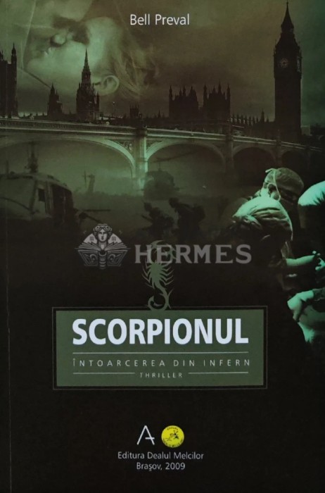 Scorpionul. Intoarcerea din infern - 2009 - Bell Preval (AR121)