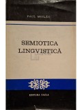 Paul Miclau - Semiotica lingvistica (Editia: 1977)