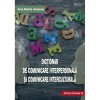 Dictionar de comunicare interpersonala si comunicare interculturala, autor Ana Maria Ionescu, Paralela 45