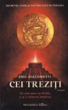 Carte Politista Eric Giacometti - Cei treziti, Editura Niculescu, 2026, 287 pagini, Format Brosat, Stare Buna