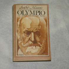 Olympio sau viala lui Victor Hugo - Andre Maurois - 1983