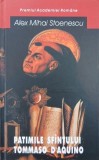 Patimile Sfantului Tommaso D'Aquino - Alex Mihai Stoenescu