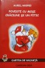 Poveste cu Moși Crăciuni și un Pitic - Aurel Andrei, Canova-Den, 2005, Carte Copii, Povesti, 87 pagini
