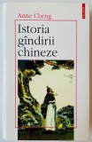 Istoria gandirii chineze - Anne Cheng, Polirom 2001, 536 pagini, Filosofie orientala