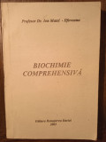 BIOCHIMIE COMPREHENSIVA- ION MATEI-ILFOVEANU (DEDICATIA SI AUROGRAFUL AUTORULUI)