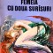 FEMEIA CU DOUA SURASURI-MAURICE LEBLANC-247776