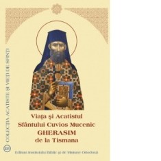 Viata si Acatistul Sfantului Cuvios Mucenic Gherasim de la Tismana - Aprobarea Sfantului Sinod