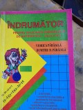 Indrumator pentru aplicarea manualului de matematica clasa a IV-a - Viorica Paraiala