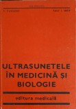 ULTRASUNETELE IN MEDICINA SI BIOLOGIE-V. VASILESCU, NAGY I. IOSIF